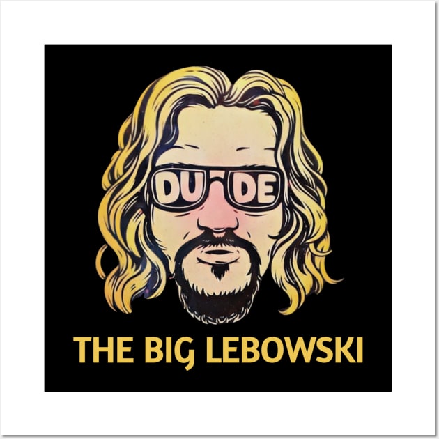 The big lebowski t-shirt Wall Art by Suhucod